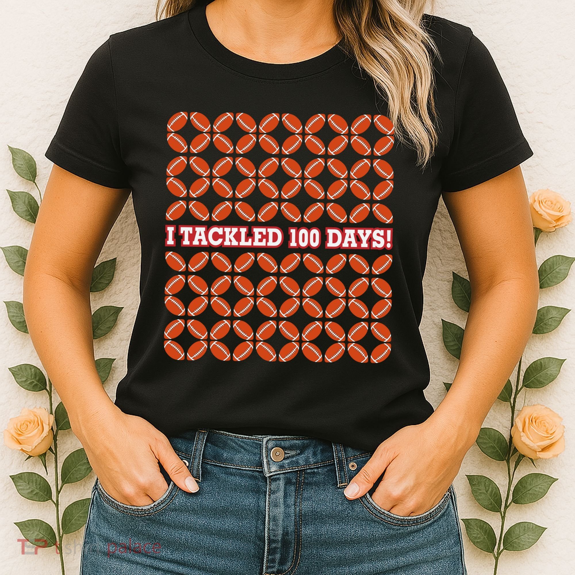 I Tackled 100 Days Football School Celebration Women's T-Shirt