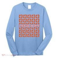 I Tackled 100 Days Football School Celebration Long Sleeve Shirt thumb 0