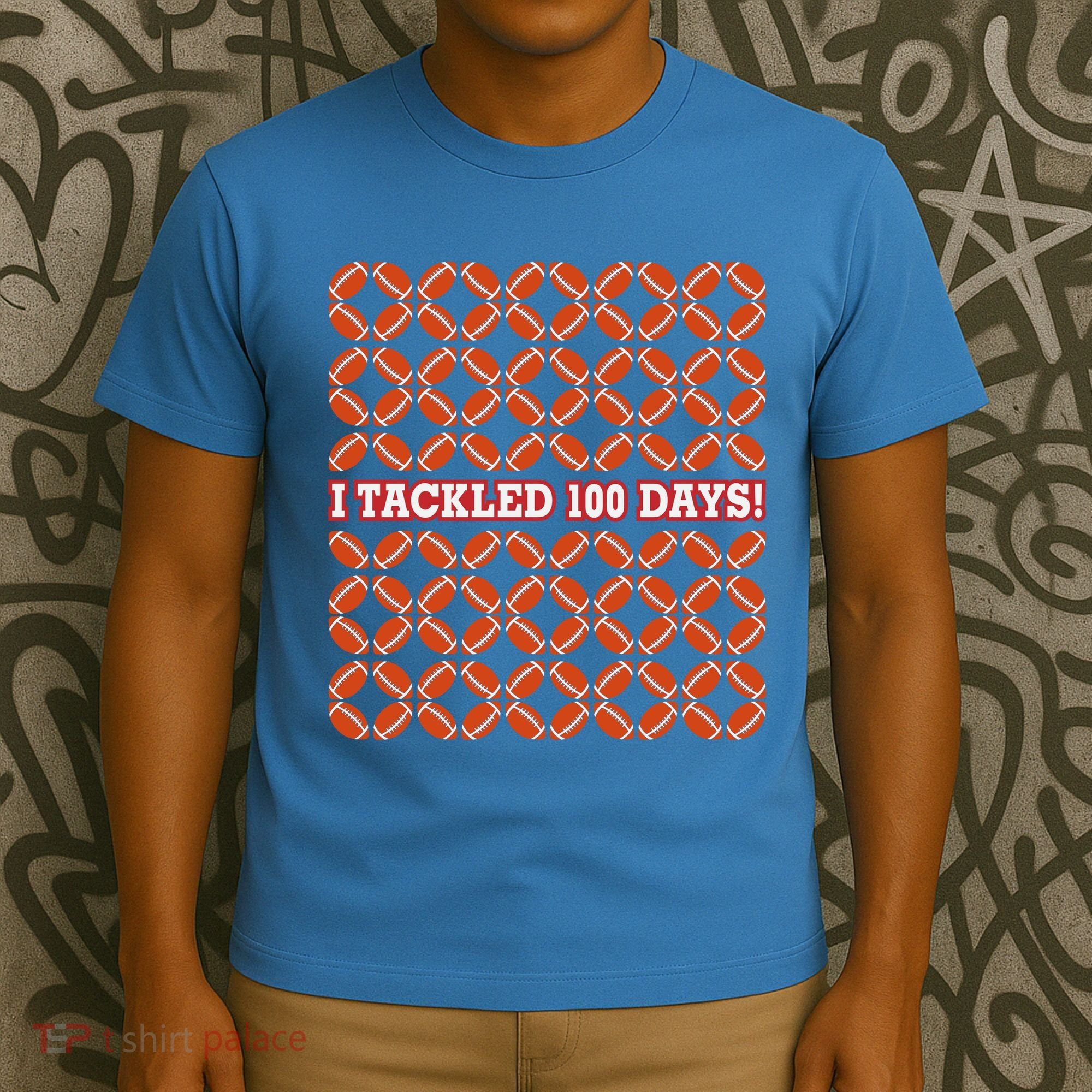 I Tackled 100 Days Football School Celebration T-Shirt