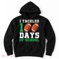 I Tackled 100 Days of School 100th Day of School Student Hoodie thumb 0