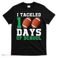 I Tackled 100 Days of School 100th Day of School Student T-Shirt thumb 0
