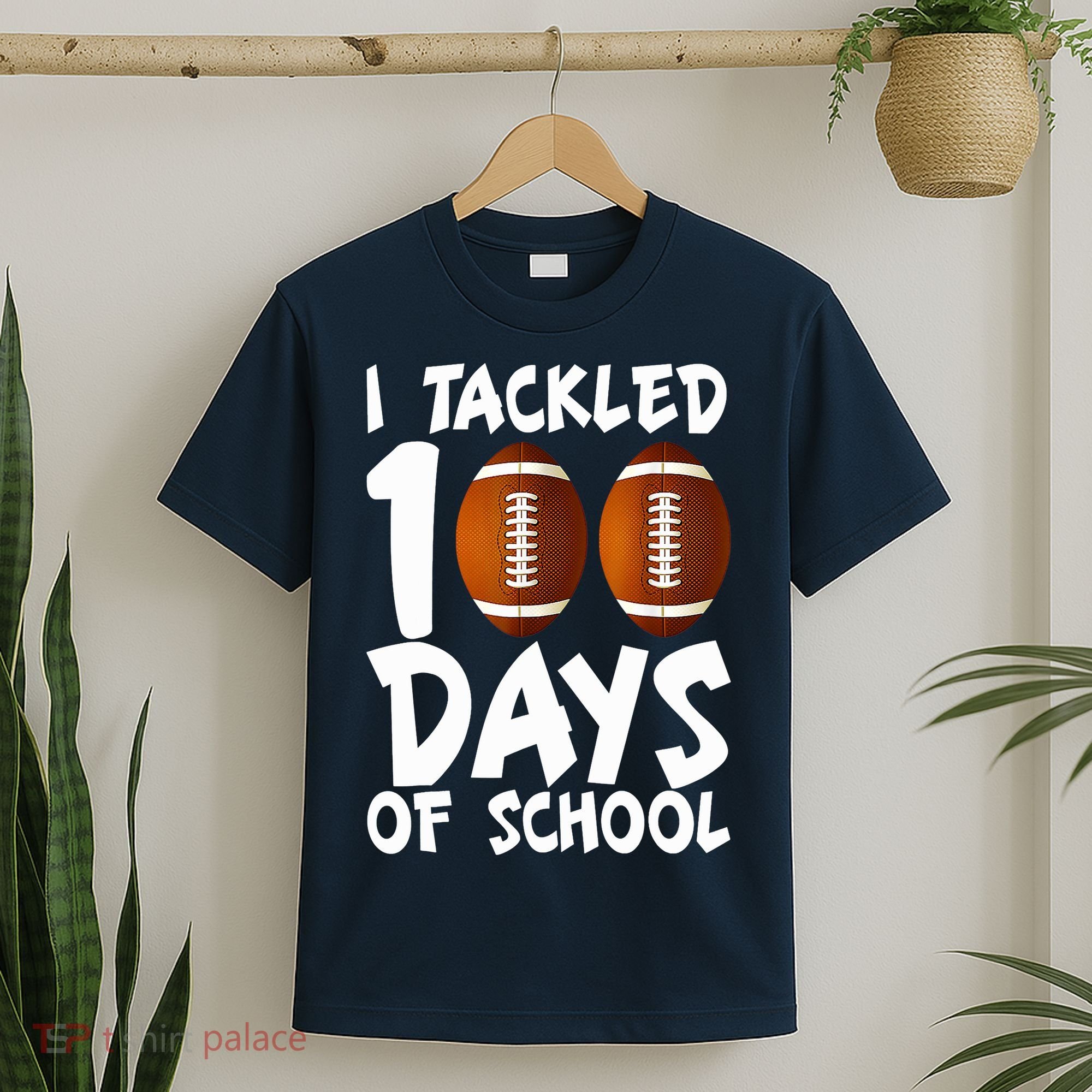 I Tackled 100 Days Of School Football 100th Day Gifts T-Shirt