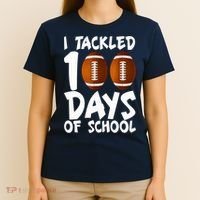 I Tackled 100 Days Of School Football 100th Day Gifts T-Shirt thumb 4