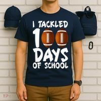 I Tackled 100 Days Of School Football 100th Day Gifts T-Shirt thumb 6