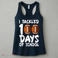 I Tackled 100 Days Of School Football 100th Day Gifts Women's Tank Top thumb 3