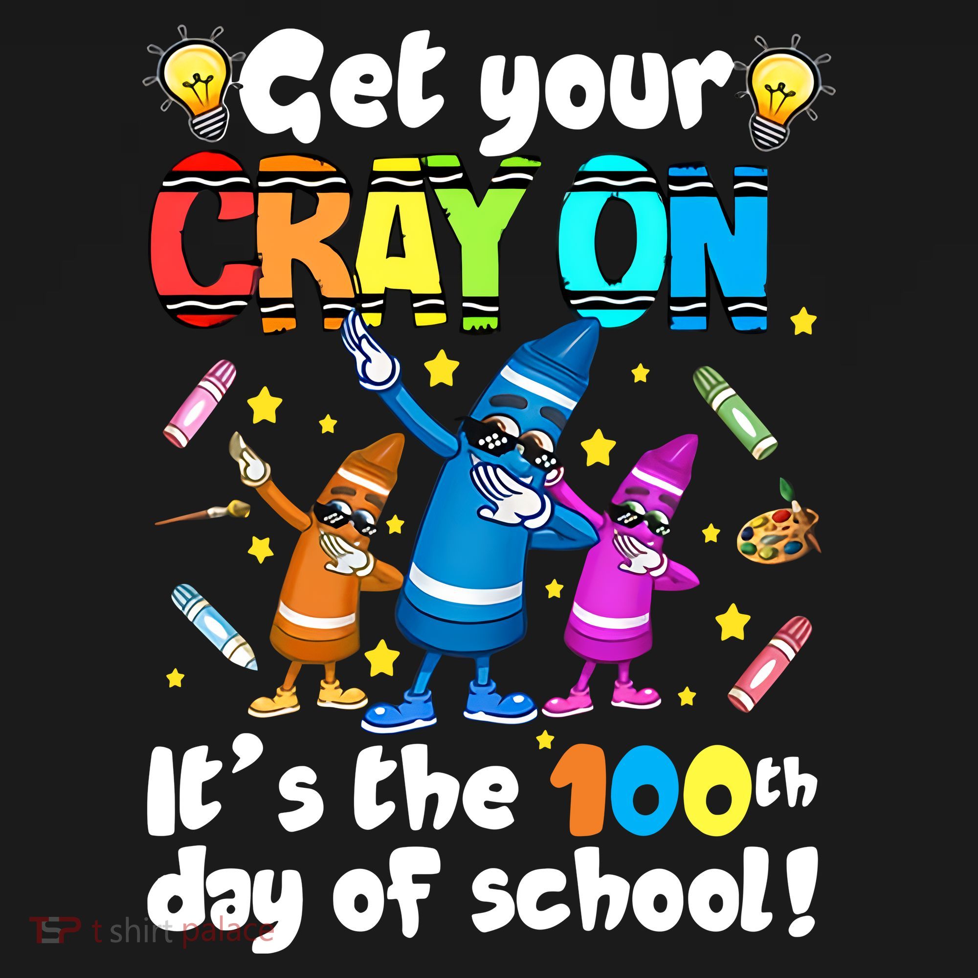 It's The 100 Days Of School Get Your Cray On Long Sleeve Shirt