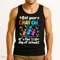 It's The 100 Days Of School Get Your Cray On Tank Top thumb 3
