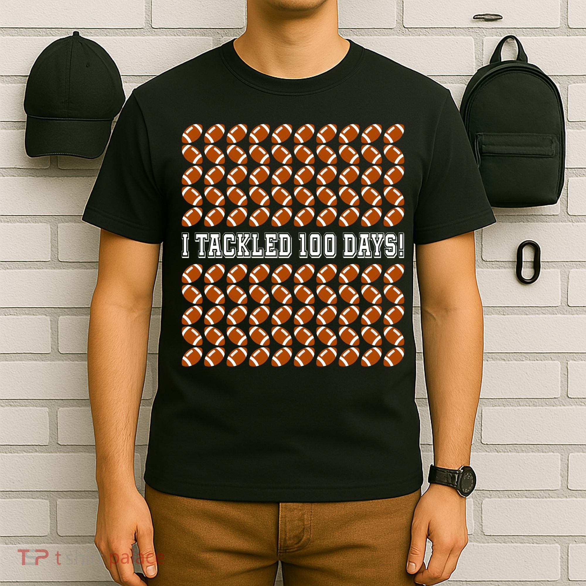 I Tackled 100 Days Of School Funny Football T-Shirt