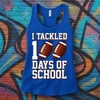 I Tackled 100 Days Of School Football Women's Tank Top thumb 3