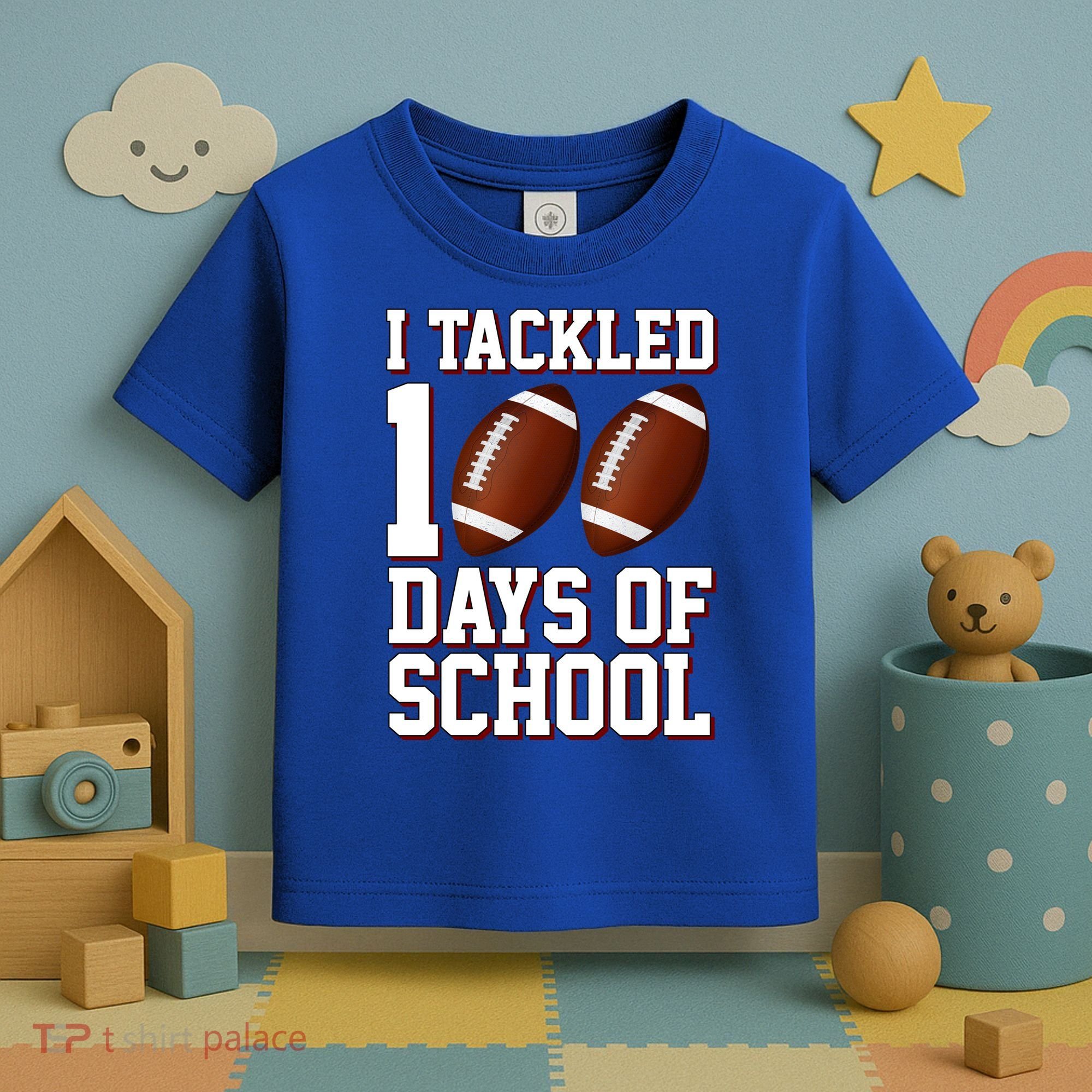 I Tackled 100 Days Of School Football Toddler T-Shirt