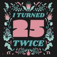 I Turned 25 Twice 50th Birthday Gift Sustainable Knit Beanie thumb 2