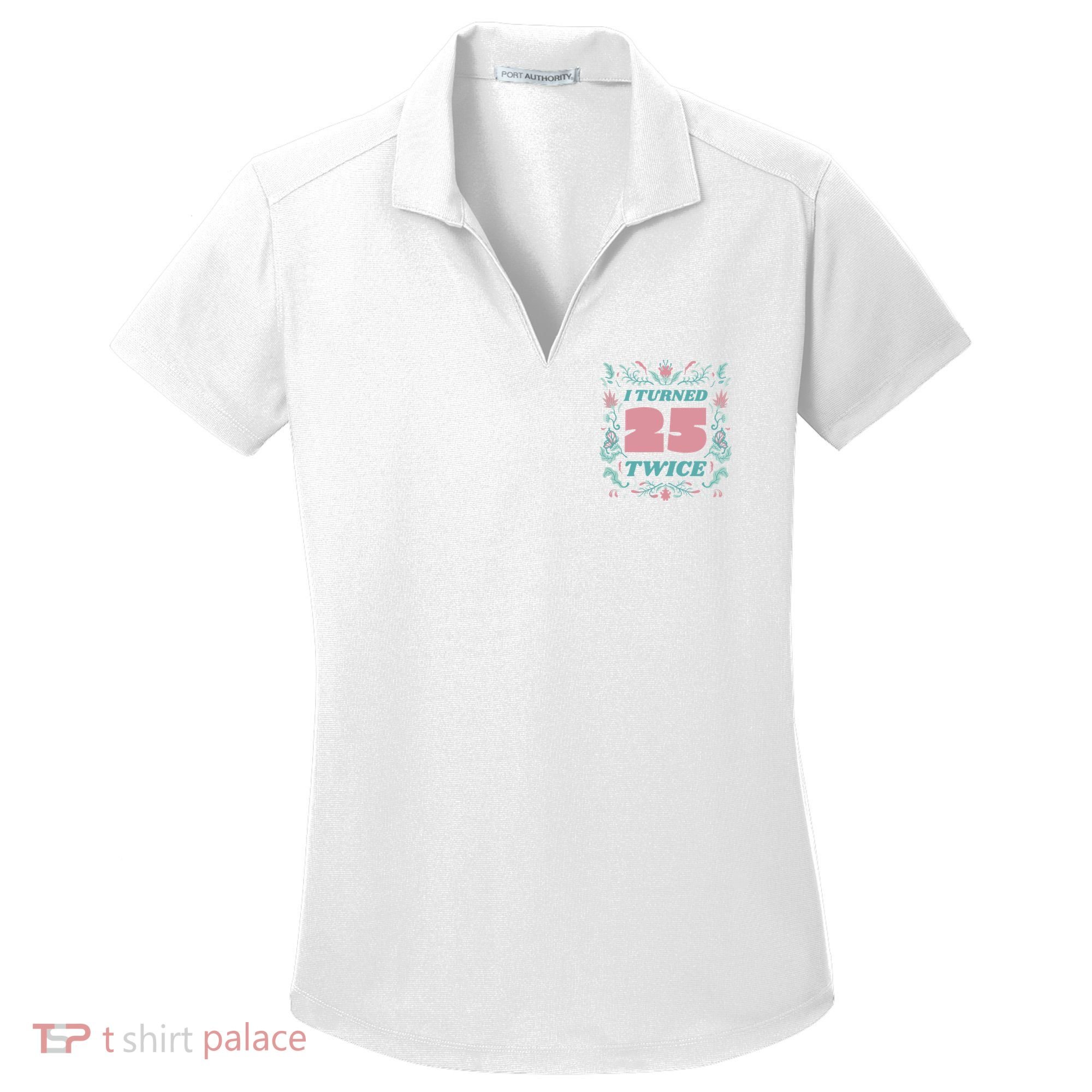 I Turned 25 Twice 50th Birthday Gift Women's Dry Zone Grid Polo