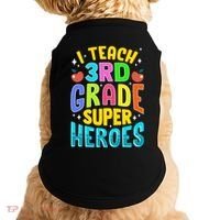 I Teach 3Rd Grade Superheroes Third Grade Teacher Great Gift Doggie Tank thumb 0