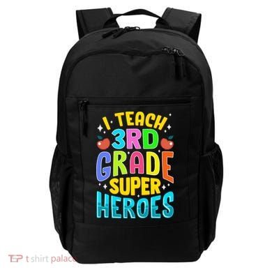 I Teach 3Rd Grade Superheroes Third Grade Teacher Great Gift Backpack