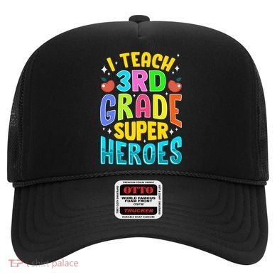 I Teach 3Rd Grade Superheroes Third Grade Teacher Great Gift Hat