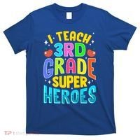 I Teach 3Rd Grade Superheroes Third Grade Teacher Great Gift T-Shirt thumb 0