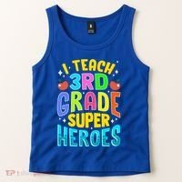 I Teach 3Rd Grade Superheroes Third Grade Teacher Great Gift Tank Top thumb 2