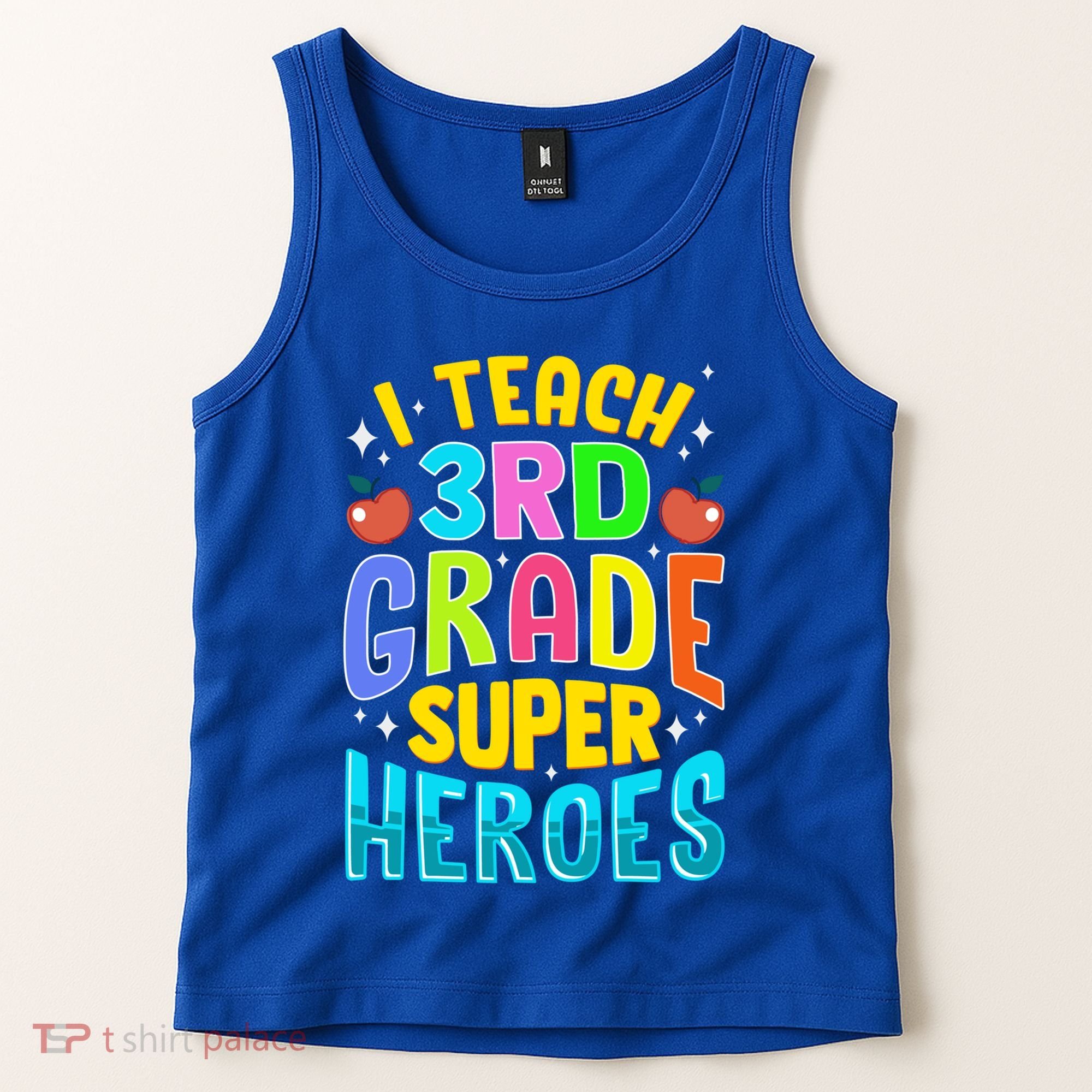 I Teach 3Rd Grade Superheroes Third Grade Teacher Great Gift Tank Top