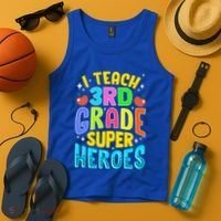 I Teach 3Rd Grade Superheroes Third Grade Teacher Great Gift Tank Top thumb 4