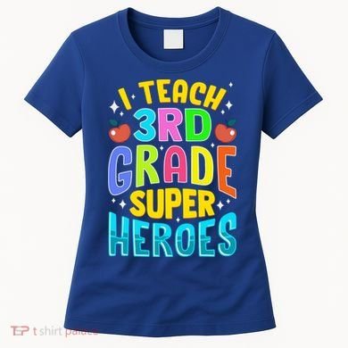 I Teach 3Rd Grade Superheroes Third Grade Teacher Great Gift Women's T-Shirt