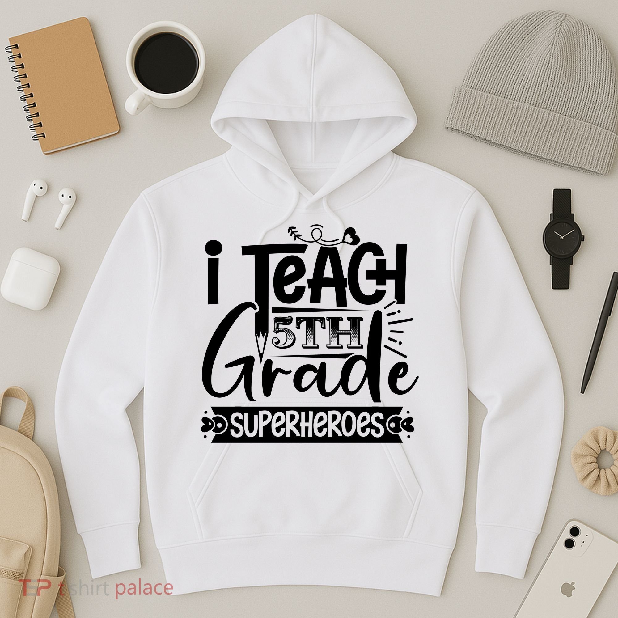 I Teach 5th Grade Superheroes Hoodie