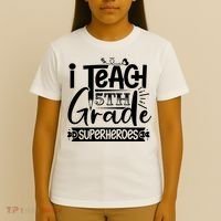 I Teach 5th Grade Superheroes T-Shirt thumb 4
