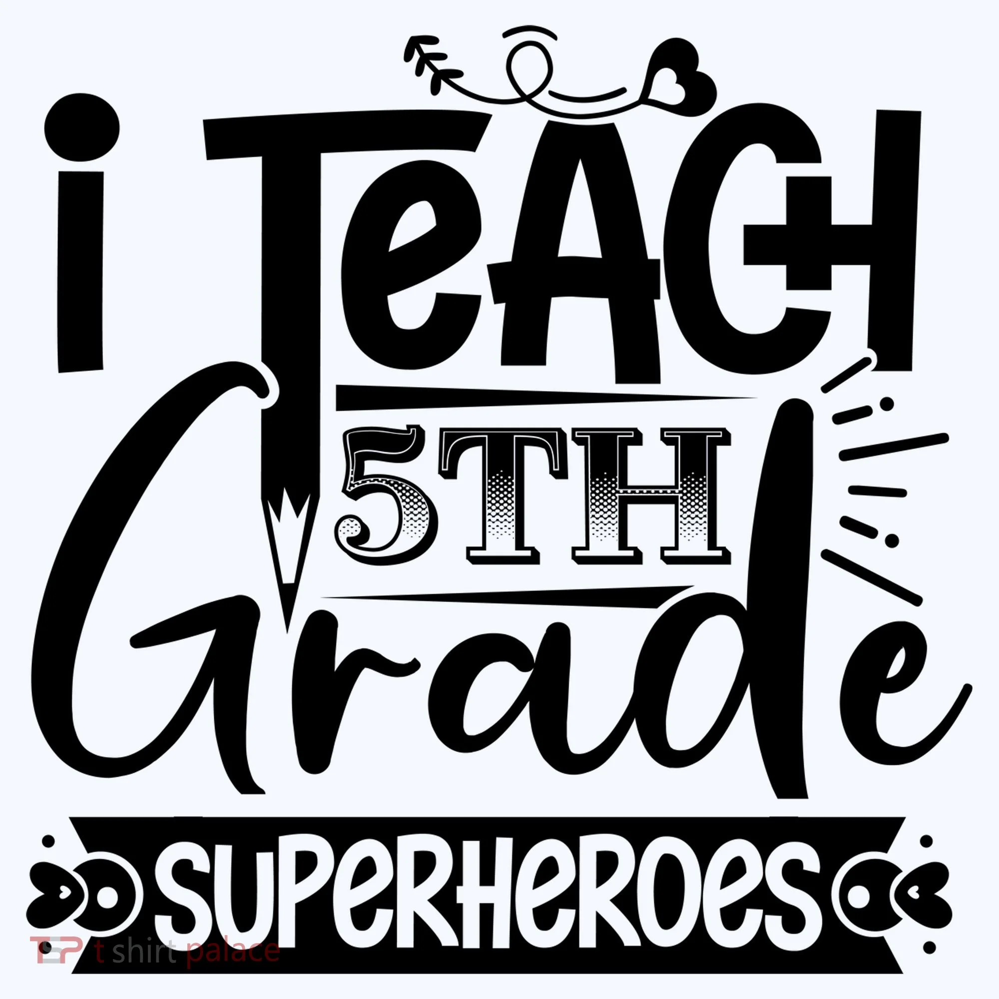 I Teach 5th Grade Superheroes Button