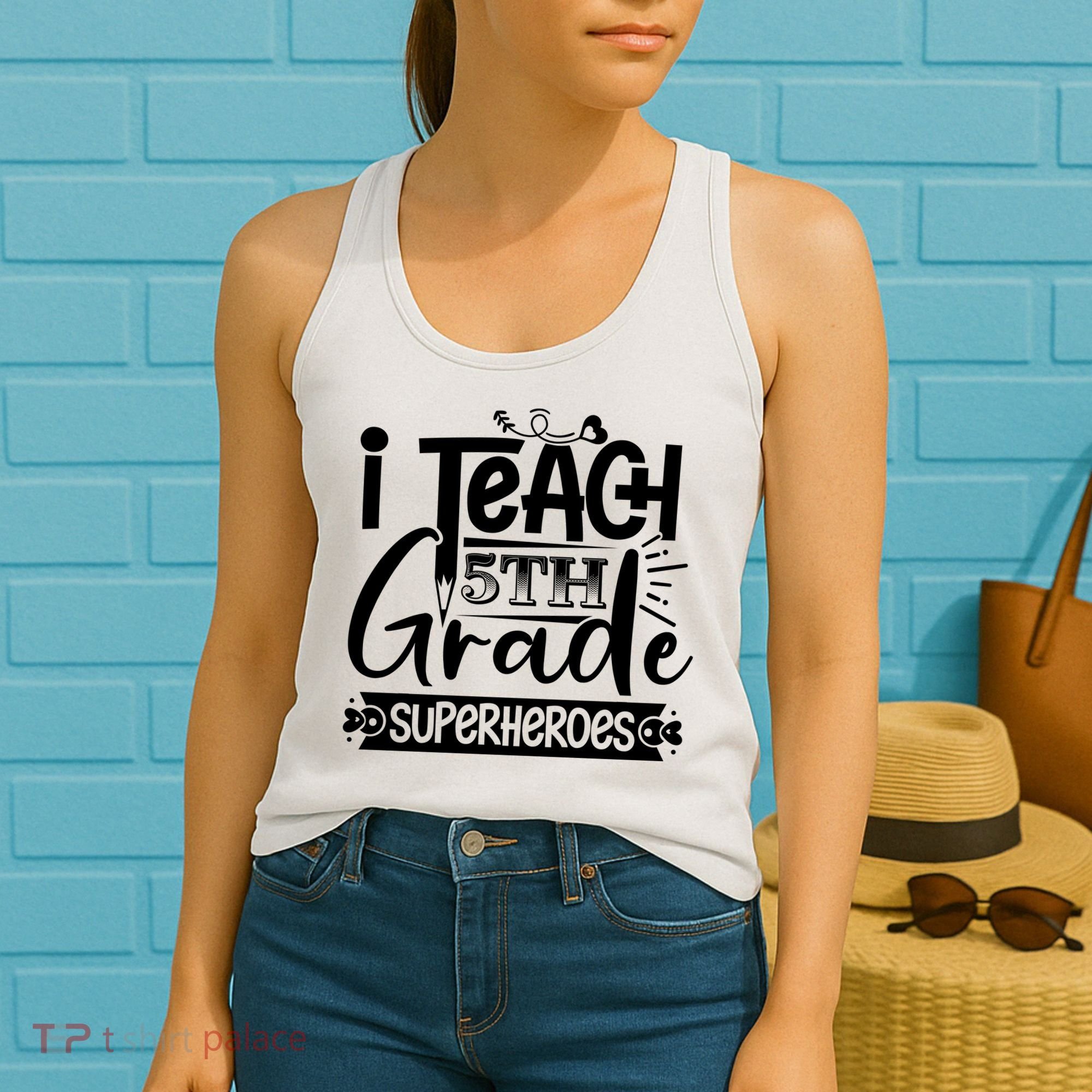 I Teach 5th Grade Superheroes Women's Tank Top