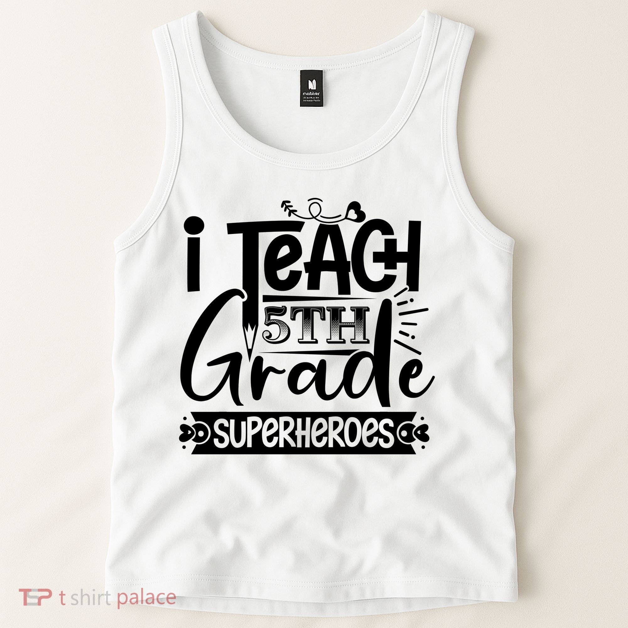 I Teach 5th Grade Superheroes Tank Top