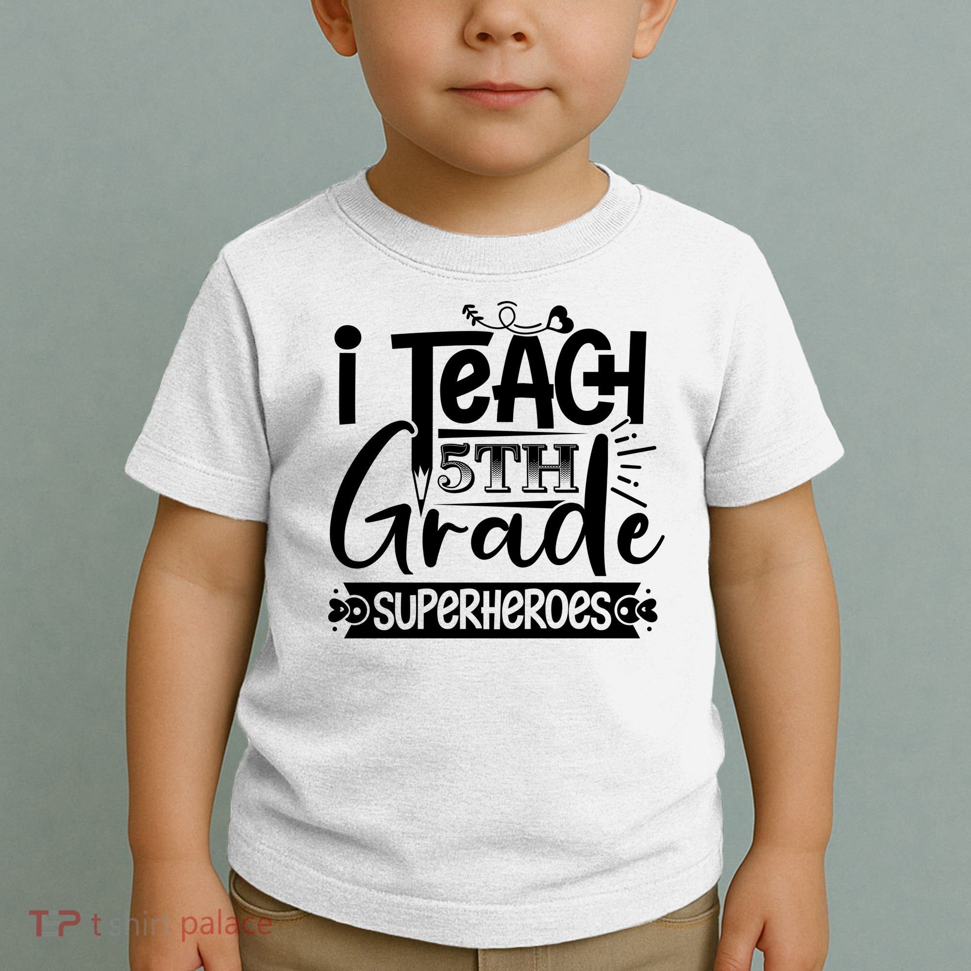 I Teach 5th Grade Superheroes Toddler T-Shirt
