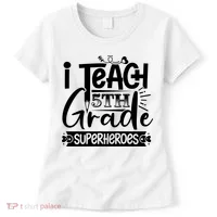 I Teach 5th Grade Superheroes Women's T-Shirt thumb 0