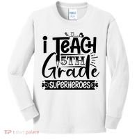 I Teach 5th Grade Superheroes Kids Long Sleeve Shirt thumb 0