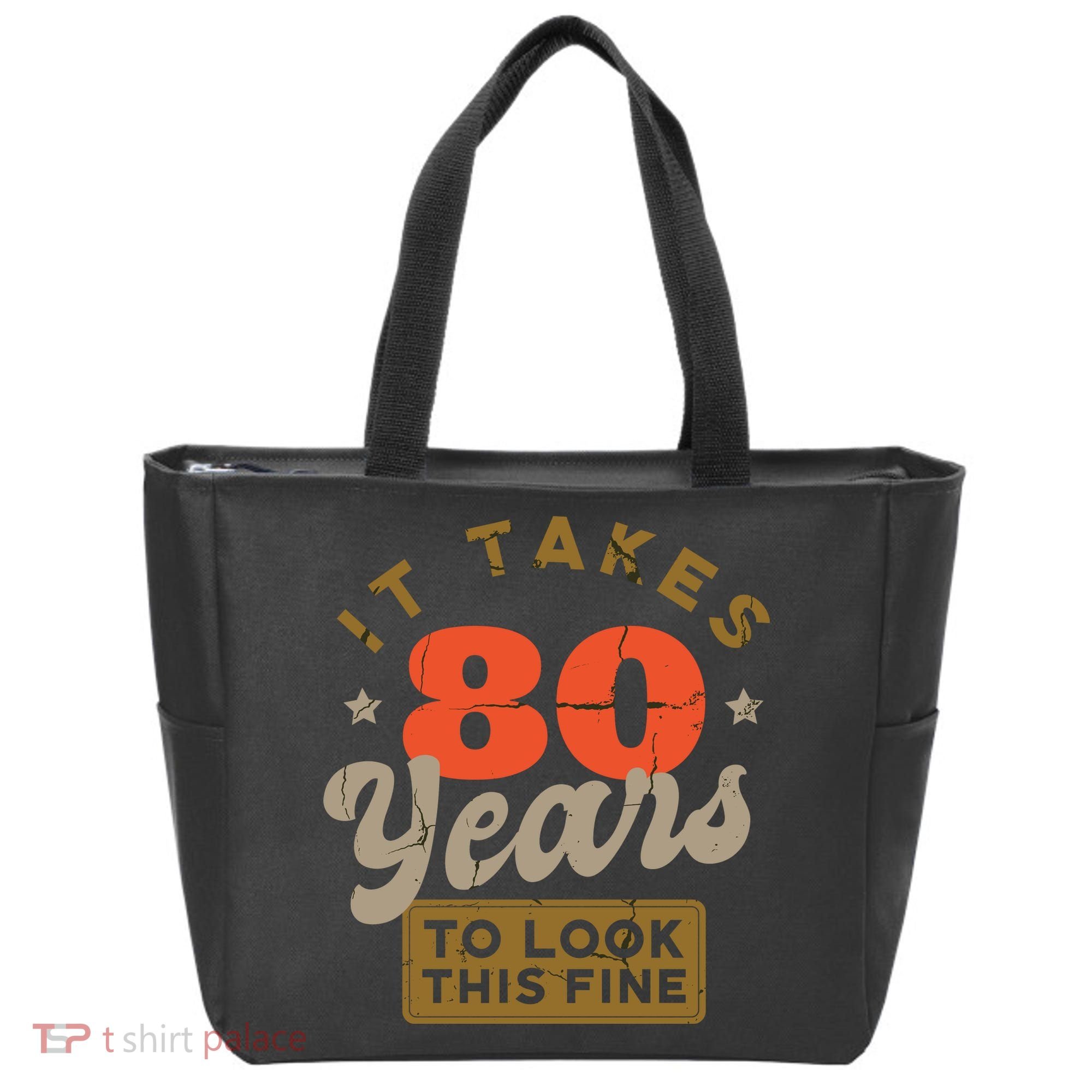 Funny 80th Birthday Saying 80 Years Old Quote Tote Bag