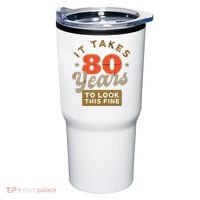 Funny 80th Birthday Saying 80 Years Old Quote Tumbler thumb 0