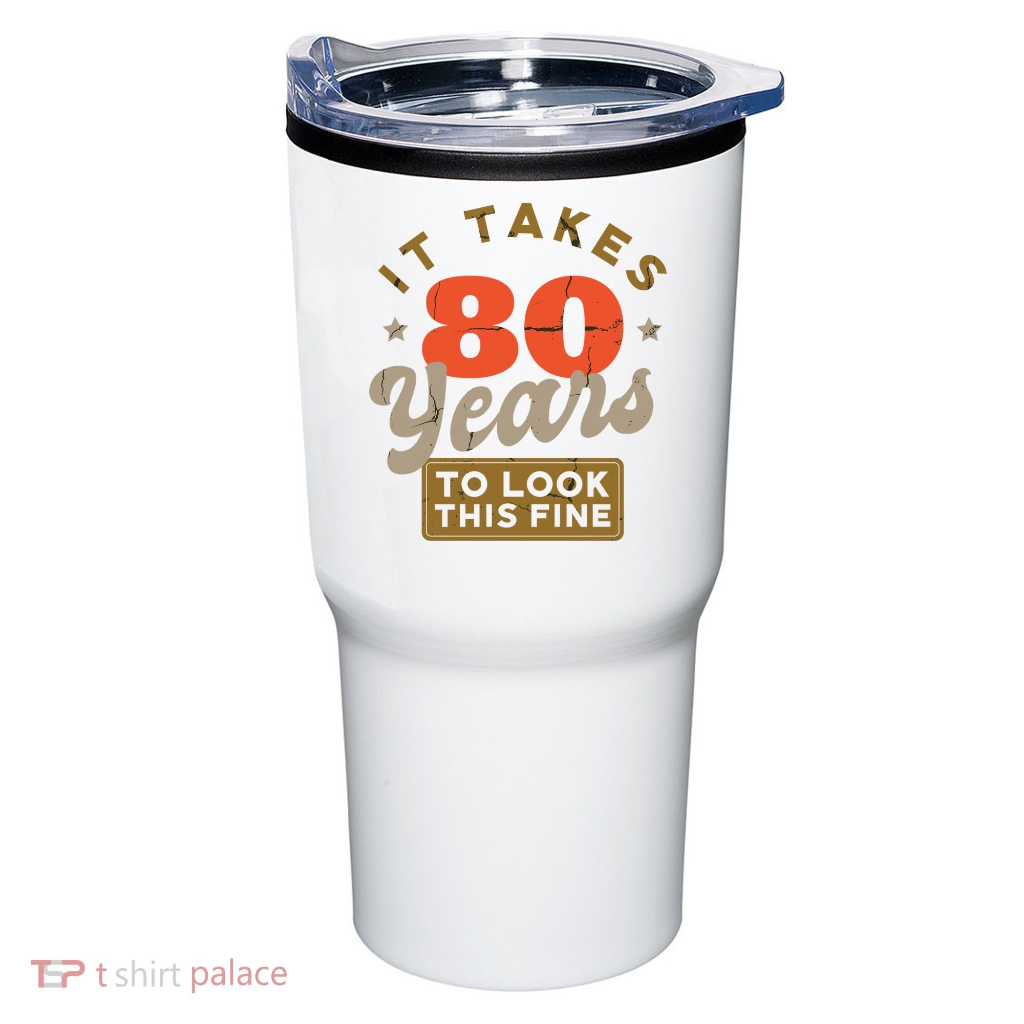 Funny 80th Birthday Saying 80 Years Old Quote Tumbler