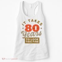 Funny 80th Birthday Saying 80 Years Old Quote Women's Tank Top thumb 0
