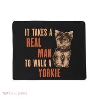 It Takes A Real Man To Walk A Yorkie Funny Dog Lover Mousepad thumb 0
