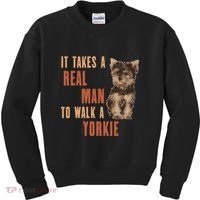 It Takes A Real Man To Walk A Yorkie Funny Dog Lover Kids Sweatshirt thumb 0