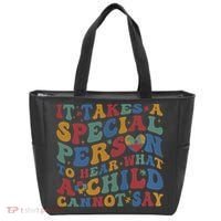 It Takes A Special Person To Hear What A Child Cannot Say Tote Bag thumb 0