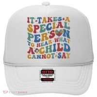 It Takes A Special Person To Hear What A Child Cannot Say Hat thumb 0