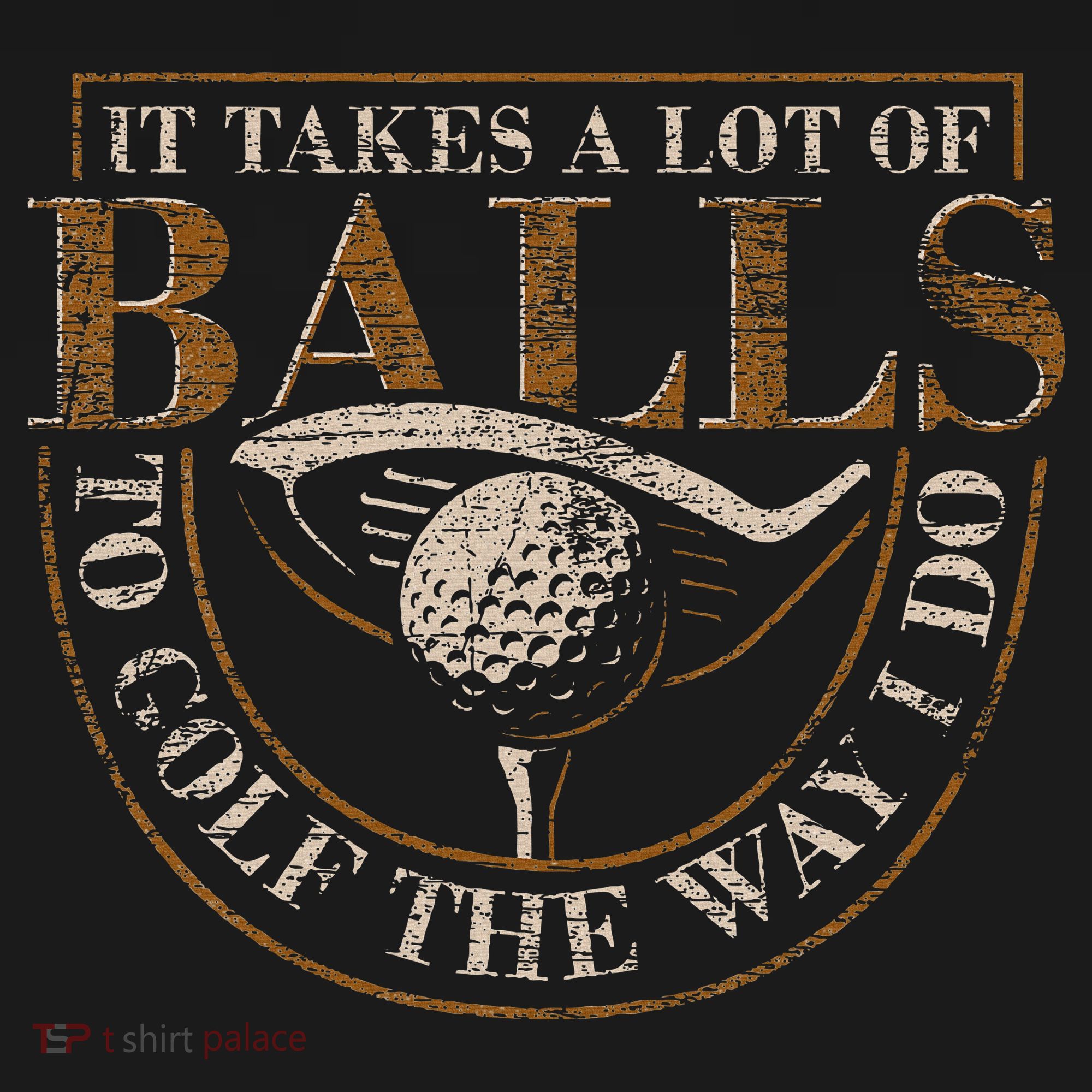 It Takes A Lot Of Balls To Golf The Way I Do Funny Golf Women's Tank Top
