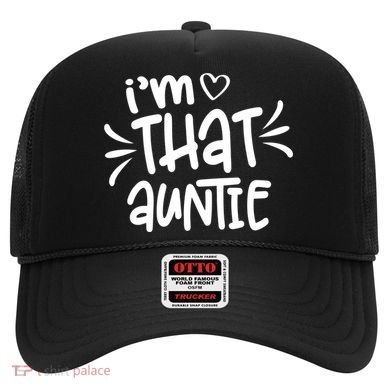 I'm That Auntie Hat