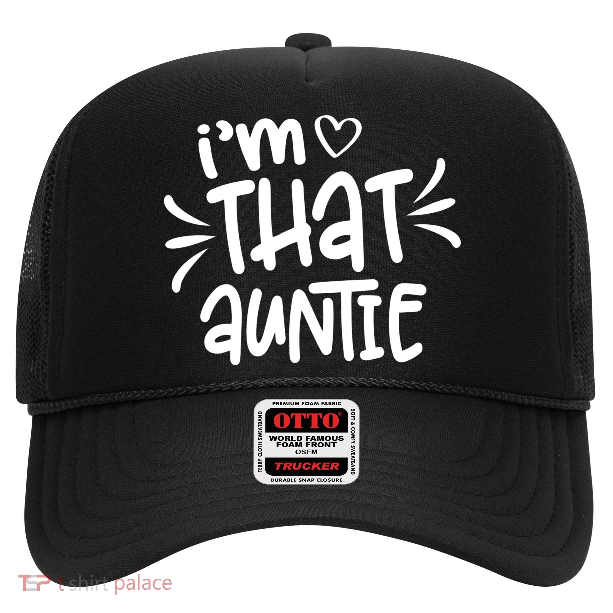 I'm That Auntie Hat