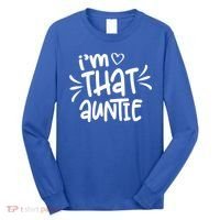 I'm That Auntie Long Sleeve Shirt thumb 0
