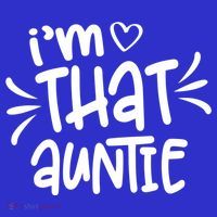 I'm That Auntie Sweatshirt thumb 3