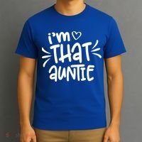I'm That Auntie T-Shirt thumb 3