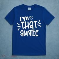I'm That Auntie T-Shirt thumb 5