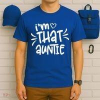 I'm That Auntie T-Shirt thumb 6