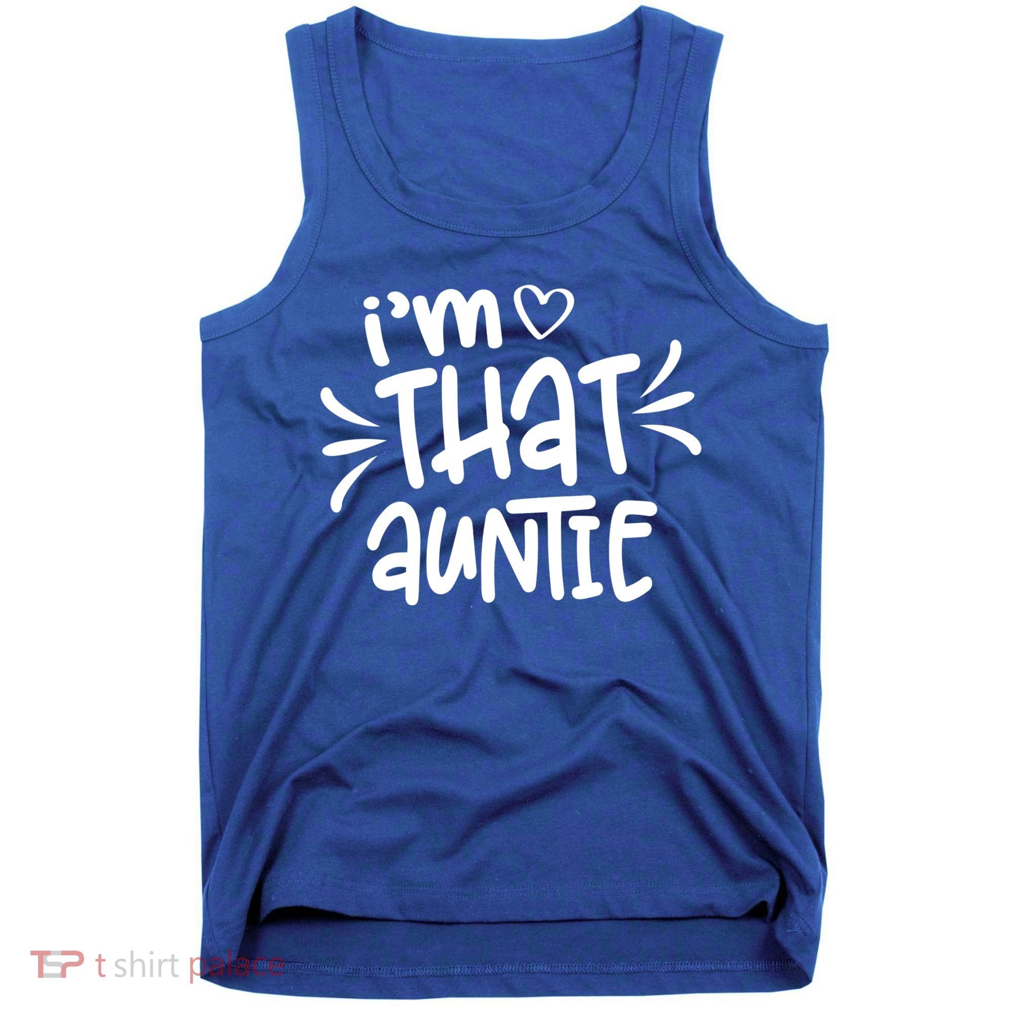 I'm That Auntie Tank Top