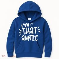 I'm That Auntie Kids Hoodie thumb 0